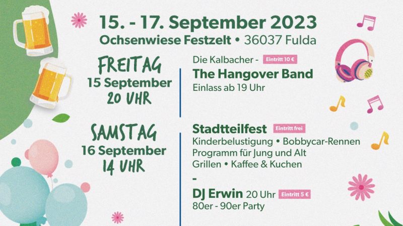 Das Nordend feiert vom 15.-17.09.2023 an der Ochsenwiese Fulda